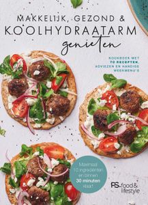 Makkelijk, gezond en koolhydraatarm genieten - Ps. food & lifestyle - ebook