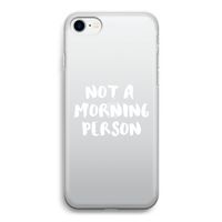 Morning person: iPhone SE 2020 Transparant Hoesje