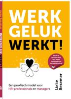Werkgeluk werkt! (Paperback)