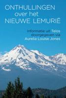 Onthullingen over het Nieuwe Lemurië (Paperback)