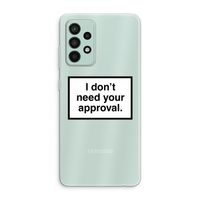 Don't need approval: Samsung Galaxy A52s 5G Transparant Hoesje