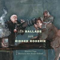 De ballade van ridder Roderik (Hardback)