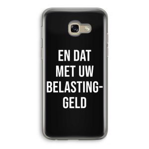 Belastinggeld - Zwart: Samsung Galaxy A5 (2017) Transparant Hoesje