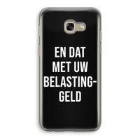 Belastinggeld - Zwart: Samsung Galaxy A5 (2017) Transparant Hoesje