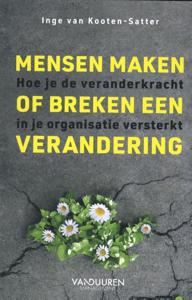 Mensen maken of breken een verandering (Paperback)