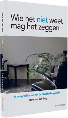 Wie het niet weet, mag het zeggen (Paperback)