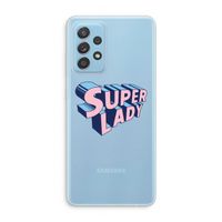 Superlady: Samsung Galaxy A73 Transparant Hoesje