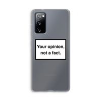 Your opinion: Samsung Galaxy S20 FE / S20 FE 5G Transparant Hoesje