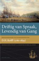 Driftig van spraak, levendig van gang (Paperback)