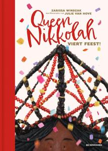 Queen Nikkolah viert feest (Hardback)