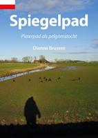 Reisverhaal Spiegelpad | Dionne Brussee