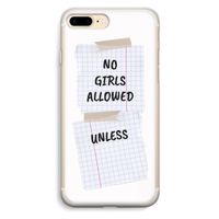No Girls Allowed Unless: iPhone 7 Plus Transparant Hoesje