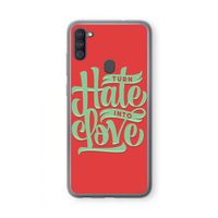 Turn hate into love: Samsung Galaxy A11 Transparant Hoesje Turn hate into love: Samsung Galaxy A11 Transparant Hoesje