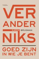Verander niks - Karin Brugman - ebook