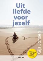 Uit liefde voor jezelf (Paperback)