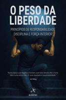 O Peso da Liberdade - Aj Silva - ebook