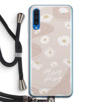 Daydreaming becomes reality: Samsung Galaxy A50 Transparant Hoesje met koord Daydreaming becomes reality: Samsung Galaxy A50 Transparant Hoesje met koord