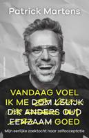 Vandaag voel ik me goed - Patrick Martens - ebook