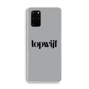Topwijf Grijs Zwart: Samsung Galaxy S20 Plus Transparant Hoesje