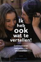 Ik heb ook wat te vertellen! (Paperback)