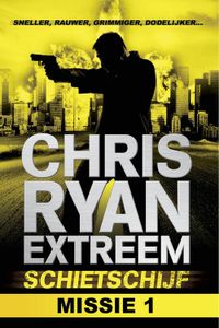 Schietschijf - Chris Ryan - ebook