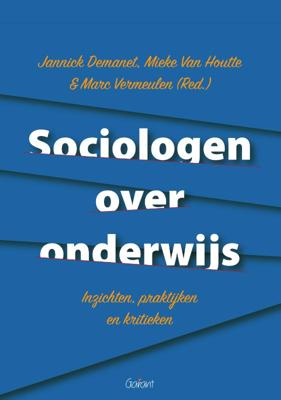 Sociologen over onderwijs (Paperback)