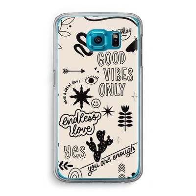 Good vibes: Samsung Galaxy S6 Transparant Hoesje