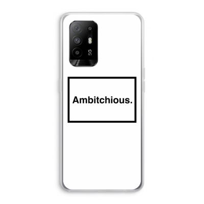 Ambitchious: Oppo A95 5G Transparant Hoesje