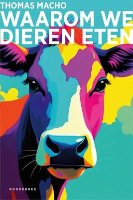 Waarom we dieren eten (Hardback)