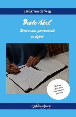 Beste Abel - Henk van de Weg - ebook