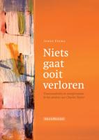 Niets gaat ooit verloren (Paperback)