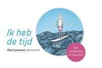 Ik heb de tijd (Paperback)