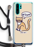 Miauw: Huawei P30 Pro Transparant Hoesje met koord