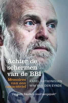 Achter de schermen van de BBI - Karel Anthonissen, Wim Van den Eynde - ebook