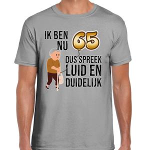 Cadeau T-shirt heren - leeftijd 65 jaar - grijs - luid en duidelijk - verjaardagsfeest