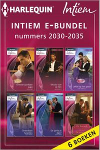 Intiem e-bundel nummers 2030-2035 - Olivia Gates, Jules Bennett, Marie Ferrarella, Susan Stephens - ebook