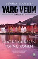 Laat de kinderen tot mij komen - Gunnar Staalesen - ebook