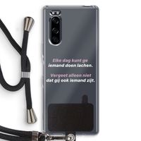 gij zijt ook iemand: Sony Xperia 5 Transparant Hoesje met koord