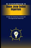 Bouw youw online imperium - Abdul Haseeb Ahmed - ebook