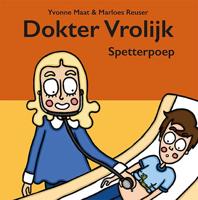 Dokter Vrolijk Spetterpoep (Hardback) Dokter Vrolijk Spetterpoep (Hardback)