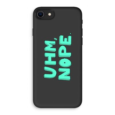 UHM, NOPE.: iPhone SE 2020 Biologisch afbreekbaar hoesje