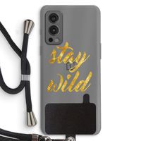 Stay wild: OnePlus Nord 2 5G Transparant Hoesje met koord