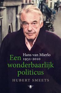 Een wonderbaarlijk politicus (Hardback)