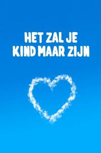 Het zal je kind maar zijn (Paperback)