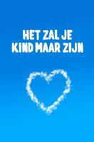 Het zal je kind maar zijn (Paperback)