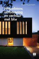 Nieuwbouw, verbouwing en verhuur met btw (Paperback)