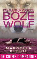 Pas maar op voor de boze wolf - Marcella Kleine - ebook