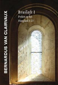 Bernardus van Clairvaux, Bruiloft I (Hardback)