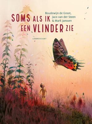 Soms als ik een vlinder zie (Hardback)