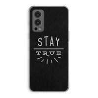 Stay true: OnePlus Nord 2 5G Transparant Hoesje